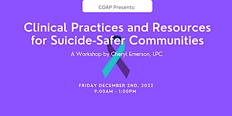 Clinical Practices and Resources for Suicide-Safer Communities