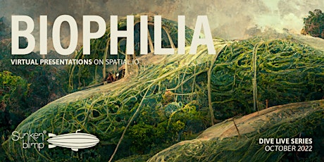 Dive Live Series: Biophilia