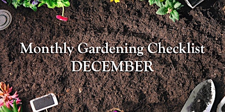 LIVE STREAM: Monthly Gardening Checklist for December with David