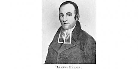 The Life and Times of Lemuel Haynes