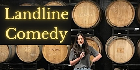 Landline Comedy at Wild East Brewing