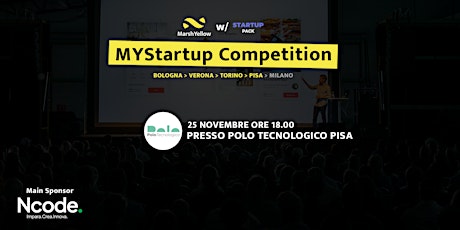 Immagine principale di MYStartup Competition - Tappa 4 PISA 