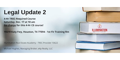 Legal Update 2 in Katy - FREE 4-Hr TREC-required course