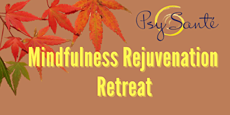 Mindfulness Rejuvenation Retreat primary image