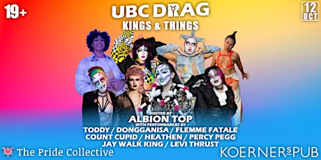 UBC Drag: October 12th - Kings & Things