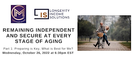 Remaining Independent and Secure at Every Stage of Aging