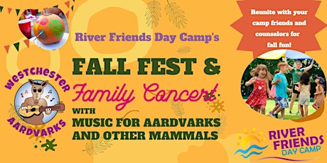 River Friends Day Camp's Fall Fest & Family Concert w/ Music for Aardvarks