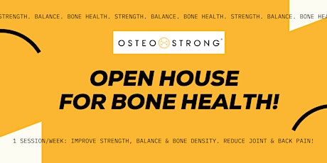 Open House for Natural Bone Strength