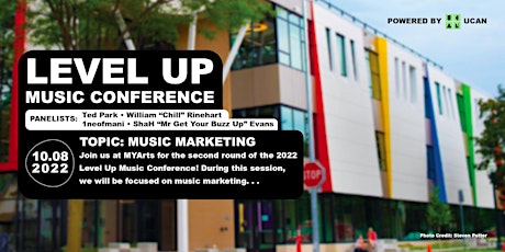 2022 Level Up! Music Industry Conference | Music Marketing