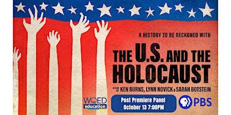 The U.S. and the Holocaust Post Premiere Panel
