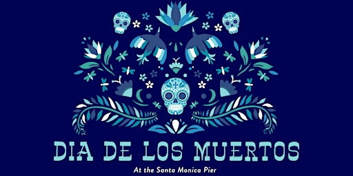 2nd Annual Dia de Los Muertos Celebration at the Santa Monica Pier