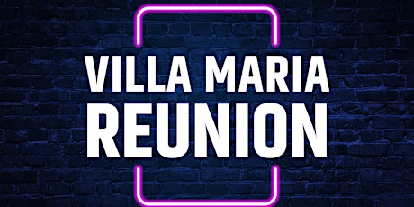 Villa Maria Reunion: Remember How to Have Fun!  Faisons la fête!