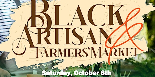Black Artisan & Farmers Market