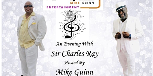 An Evening With Sir Charles Ray & Friends