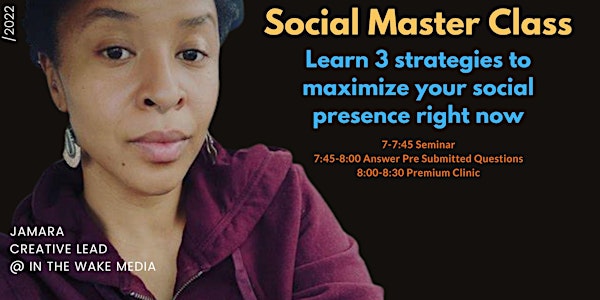 Social Media  Master Class w Jamara