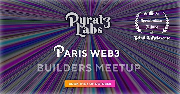 PyratzLabs Web3 Builders Meetup #6: Future of Retail  & Metaverse image
