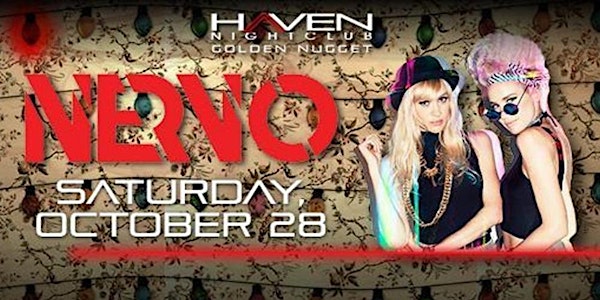 NERVO ✦ HALLOWEEN! Haven Nightclub AC Saturday - Discount Tickets!