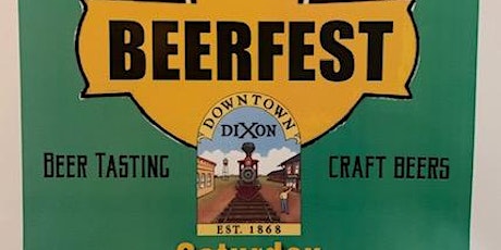 Dixon Downtown Associations Annual Beerfest 2022