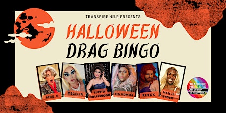 Transpire Help's First Annual Halloween Drag Bingo Fundraiser!