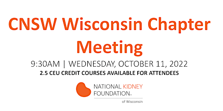 NKF Wisconsin  CNSW Chapter Meeting