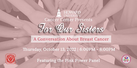For Our Sisters: A Conversation About Breast Cancer