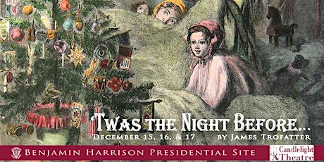 Imagem principal do evento "'Twas the Night Before..." presented by Candlelight Theatre
