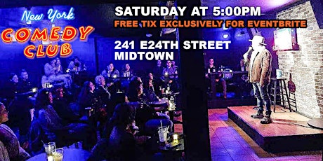 FREE TICKETS for the 'Saturday Matinee' at NEW YORK COMEDY CLUB - Standup