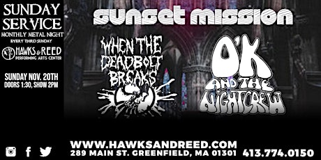 Sunset Mission / When the Deadbolt Breaks / O'K and the Night Crew
