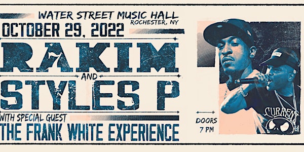 Rakim and Styles P w/ The Frank White Experience