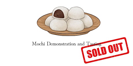 Mochi Demonstration and Tasting