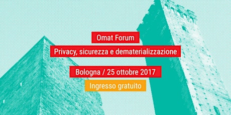 Immagine principale di Omat Forum / Privacy, sicurezza e dematerializzazione 