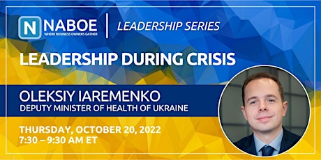 NABOE CEO Breakfast - Oleksiy Iaremenko, Minister of Health for Ukraine