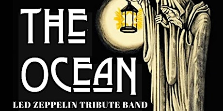 THE OCEAN - A LED ZEPPELIN TRIBUTE HALLOWEEN PARTY
