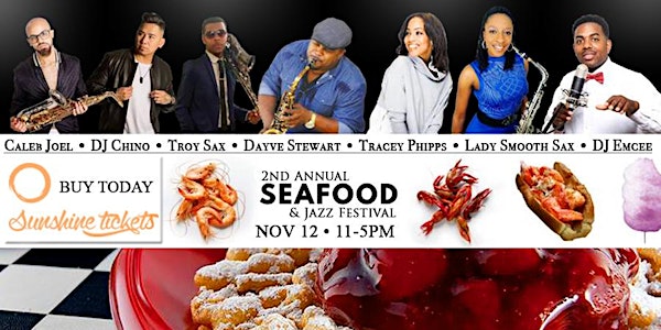 Seafood & Jazz Festival (2nd Annual) SunshineTickets