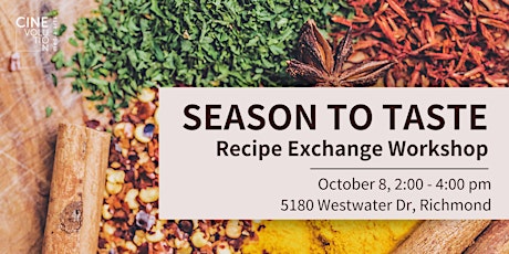 Season to Taste: Recipe Exchange Workshop