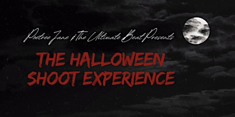 The Halloween Shoot Experience