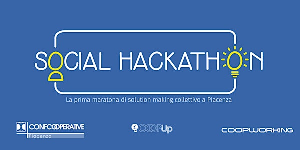 Social Hackathon | La prima maratona di solution making collettivo a Piacen...