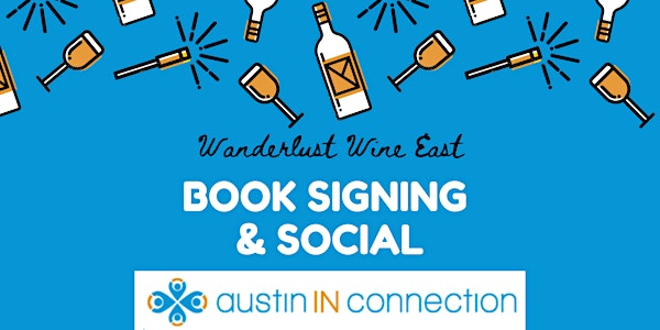 Austin In Connection: Book Signing and Social