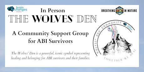 The Wolves' Den: A Community Support Group for ABI Survivors - In Person