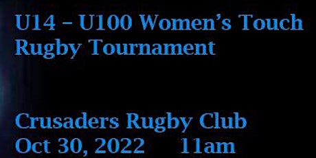 U14 - U100 Women's Touch Rugby Tournament