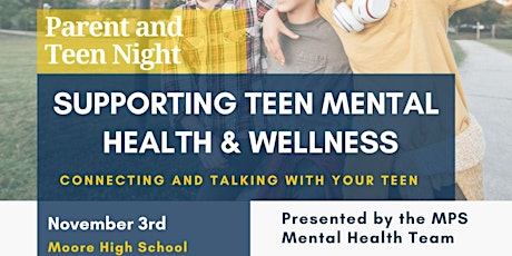 Parent and Teen Night:  Supporting Teen Mental Health & Wellness