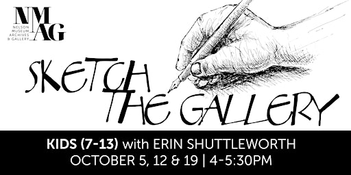 Kids Sketch the Gallery with Erin Shuttleworth(7-13)