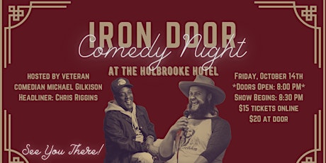 The Iron Door Comedy Night at The Holbrooke Hotel