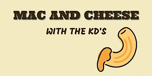 Mac and Cheese with the KD's