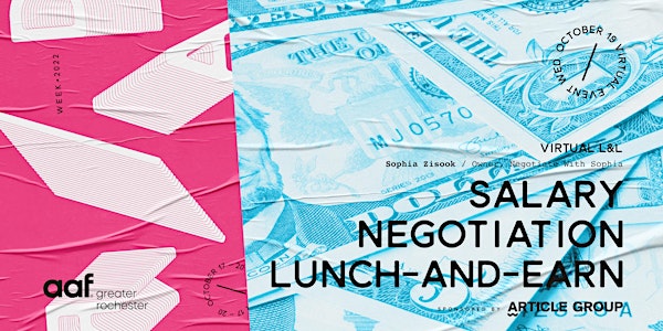 R/AD Week: Virtual - Salary Negotiation Lunch-and-EARN