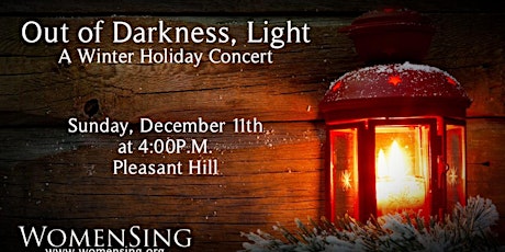 Out of Darkness, Light - A Winter Holiday Concert