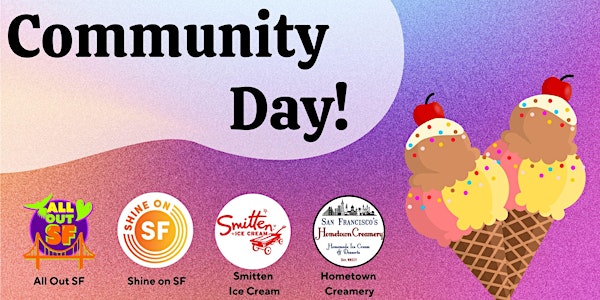All Out SF Day 7: Citywide Ice Cream Socials