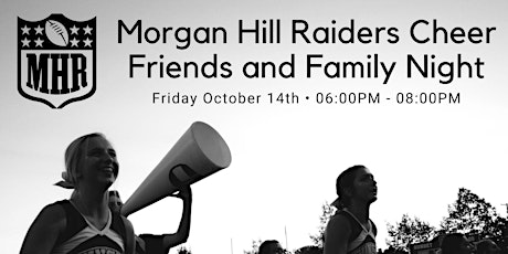Morgan Hill Raiders Friends and Family Night