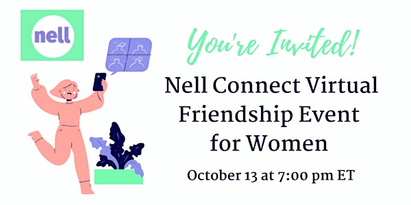 Nell Connect Virtual Friendship Event for Women
