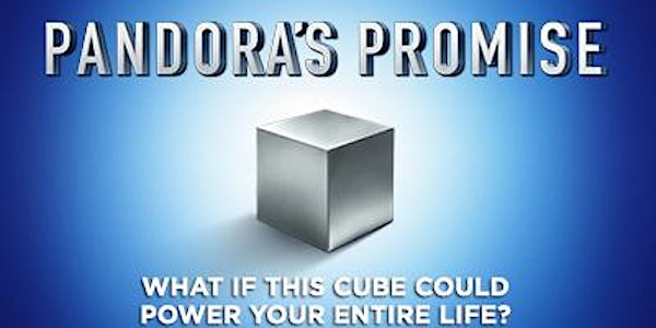 Pandora's Promise Movie Screening and Poster Session